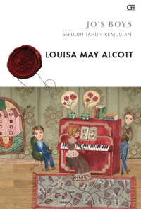 Image of JO'S BOYS : Sepuluh Tahun Kemudian